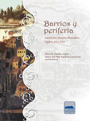 cover image of Barrios y periferia